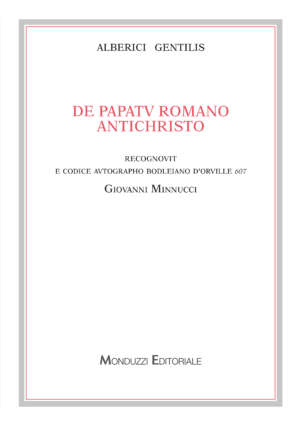 de-papatu-romano-antichristo-minnucci-alberici-gentili